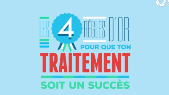 Les règles à suivre pour que le traitement soit un succès
